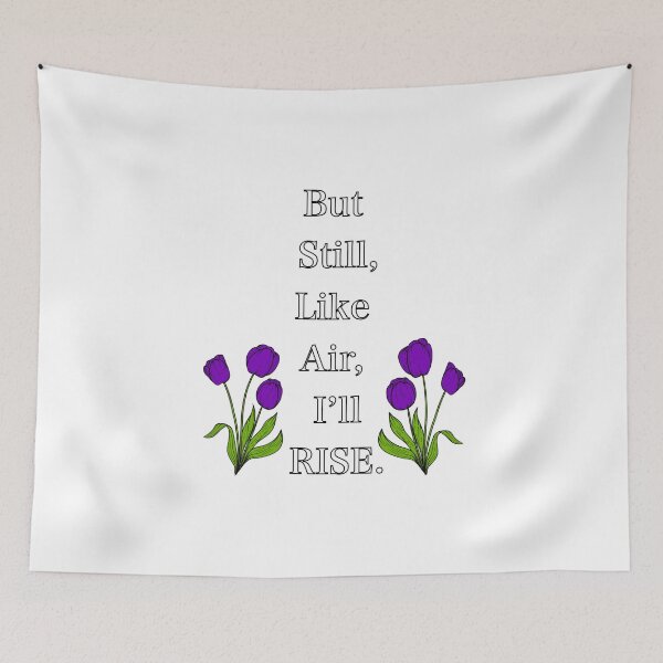 Item preview, But Still I’ll Rise designed and sold by LilacLolita.