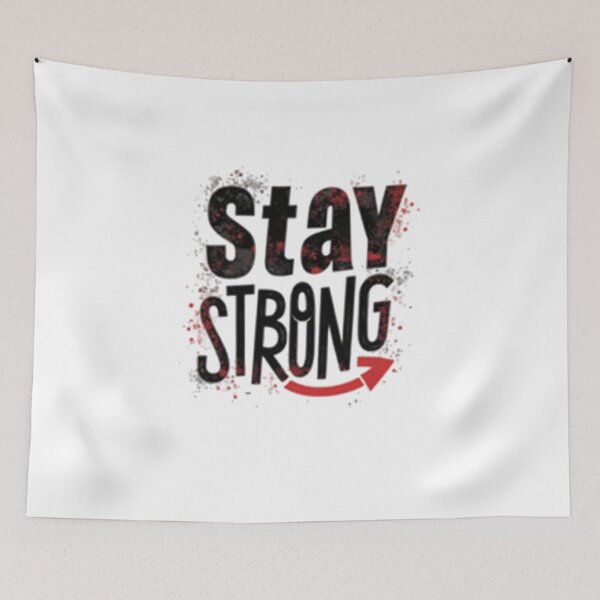 Item preview, Stay Strong designed and sold by YASNOS.