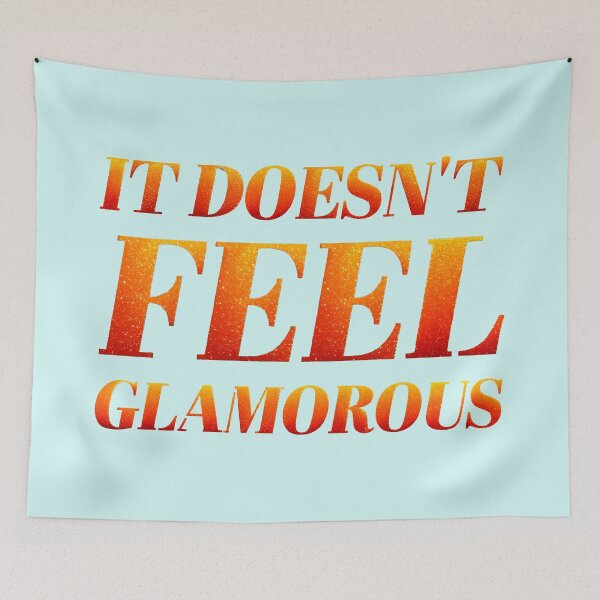 Item preview, it doesn't feel glamorous (the life of a showgirl style) designed and sold by sarabye.