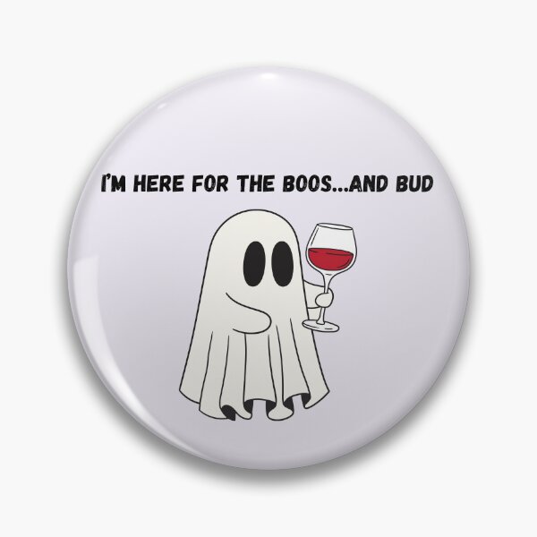 Item preview, I’m Here for the Boos and Bud Stoner Halloween Party designed and sold by StrictlyPride.