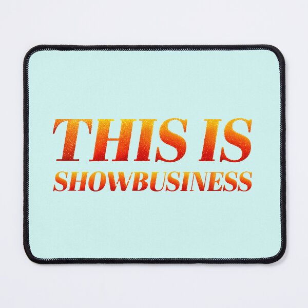 Item preview, this is showbusiness (the life of a showgirl style) designed and sold by sarabye.