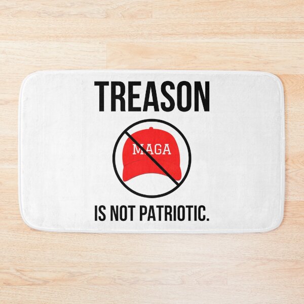 Item preview, Treason is not patriotic.  designed and sold by Rachel the Artist .