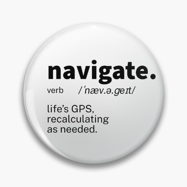 Artikelvorschau, Navigieren Definition Inspirational entworfen und verkauft von IronWords.