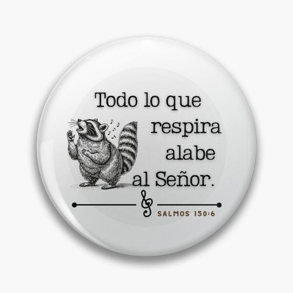 Item preview, Salmos 150:6 - Mapache designed and sold by DesignsByMom.