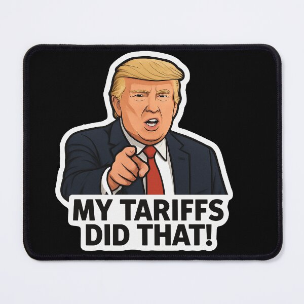 Item preview, My Tariffs Did That Trump Inflation designed and sold by Owcomm.