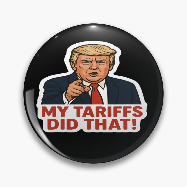 Item preview, My Tariffs Did That Trump Inflation designed and sold by Owcomm.