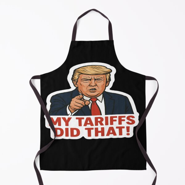 Item preview, My Tariffs Did That Trump Inflation designed and sold by Owcomm.