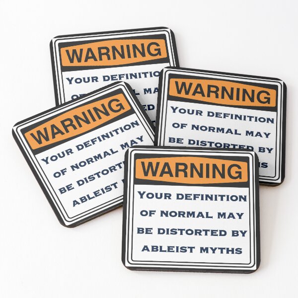 Item preview, Warning Sign – Normal Is Distorted by Ableist Myths designed and sold by aadventures.