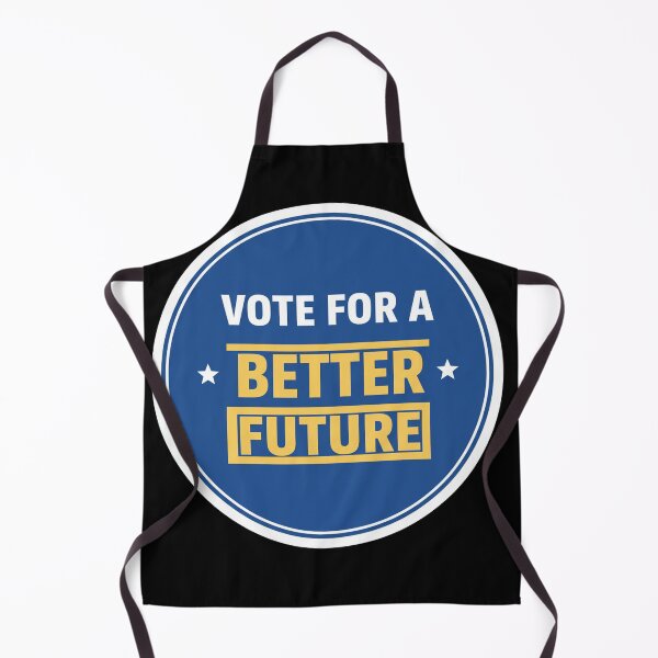 Item preview, Vote For A Better Future Election designed and sold by Owcomm.