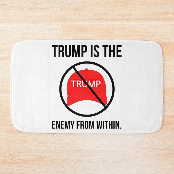 Item preview, Trump is the enemy from within.  designed and sold by Rachel the Artist .