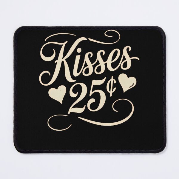 Item preview, 25 Cent Kisses Funny Valentine's Day Kissing Booth Kiss Love designed and sold by TrinaEspinoza.