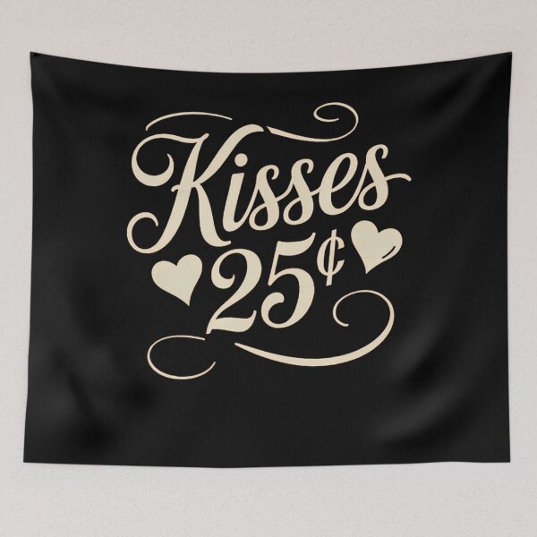 Item preview, 25 Cent Kisses Funny Valentine's Day Kissing Booth Kiss Love designed and sold by TrinaEspinoza.