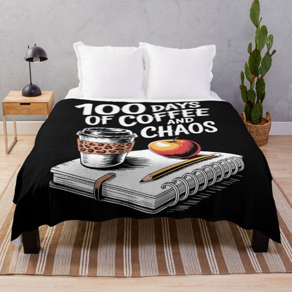 Item preview, 100 Days of Coffee And Chaos 100th Day of School Students designed and sold by TrinaEspinoza.