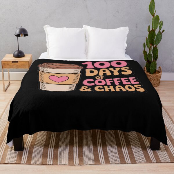 Item preview, 100 Days of Coffee And Chaos 100th Day of School Students designed and sold by TrinaEspinoza.