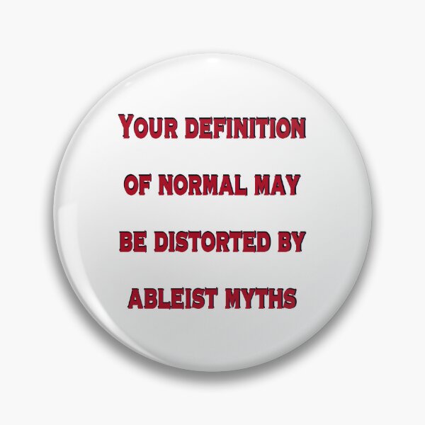Item preview, Ableist Myths Distort Normal – Bold Red Disability Awareness Design designed and sold by aadventures.