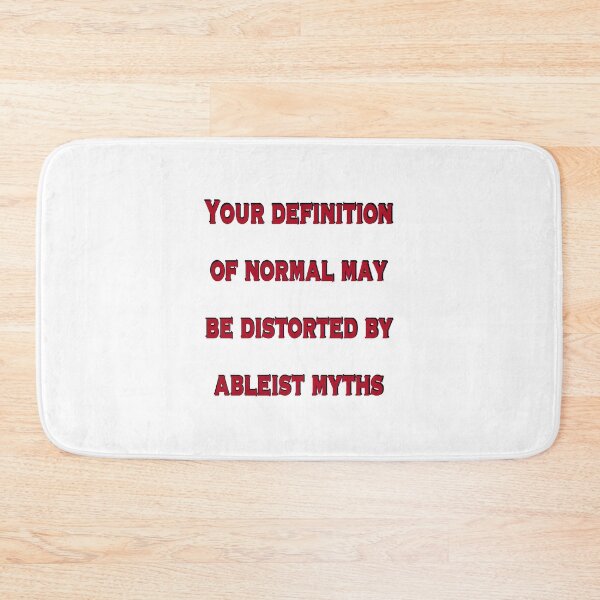 Item preview, Ableist Myths Distort Normal – Bold Red Disability Awareness Design designed and sold by aadventures.