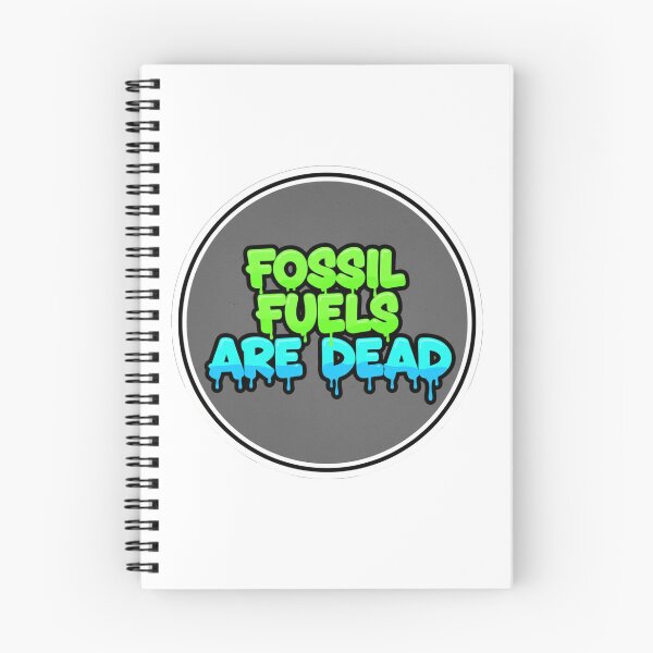 Item preview, Fossil Fuels Are Dead Drippy Green Blue designed and sold by Owcomm.