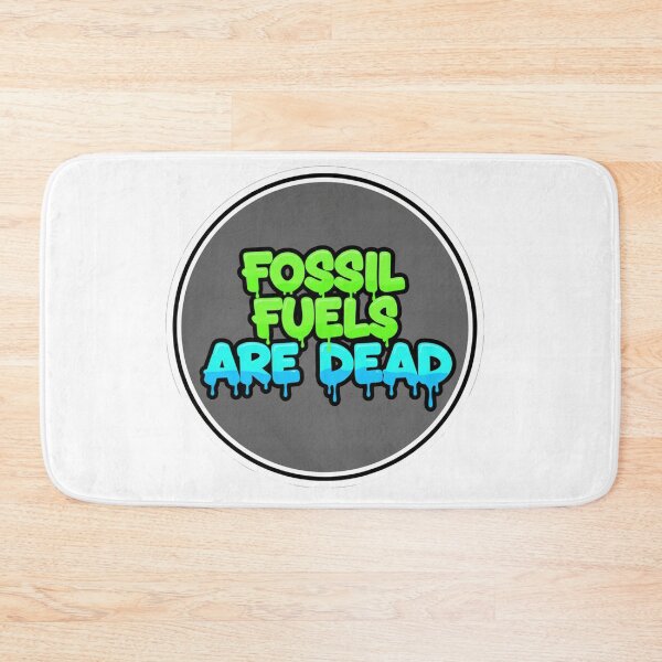 Item preview, Fossil Fuels Are Dead Drippy Green Blue designed and sold by Owcomm.