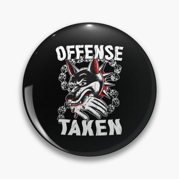 Item preview, Offense Taken designed and sold by andreallustd.