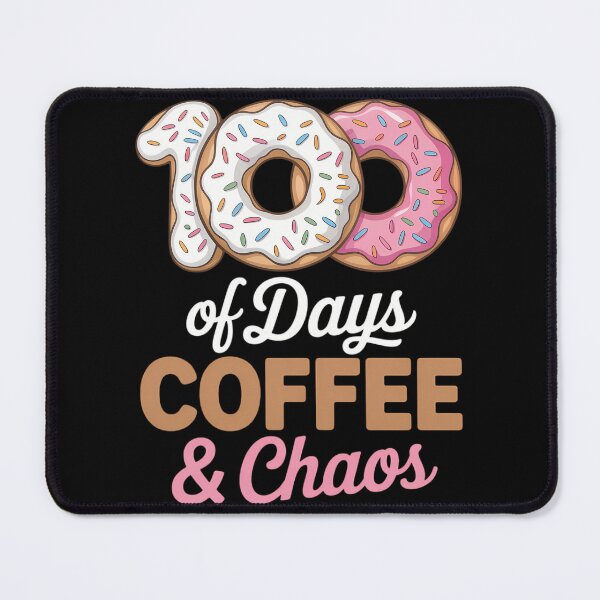 Item preview, 100 Days Of Coffee And Chaos teacher 100th day School designed and sold by TyraYoung.