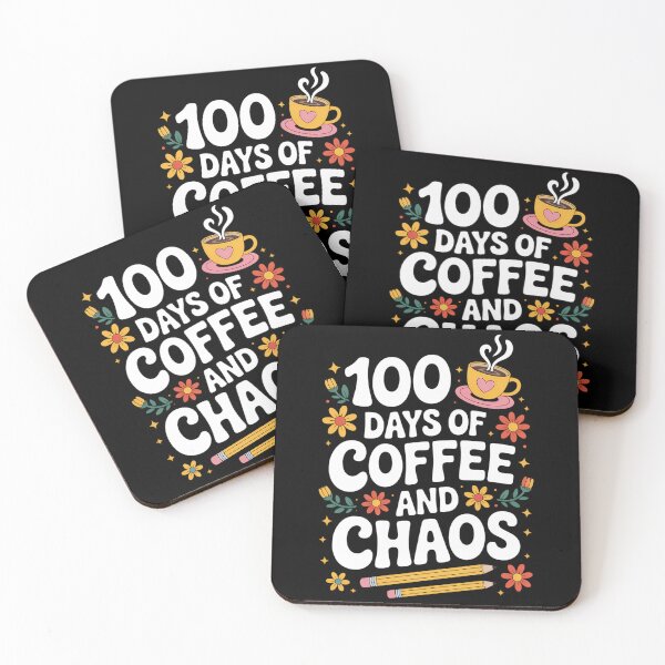 Item preview, 100 Days Of Coffee And Chaos designed and sold by TyraYoung.