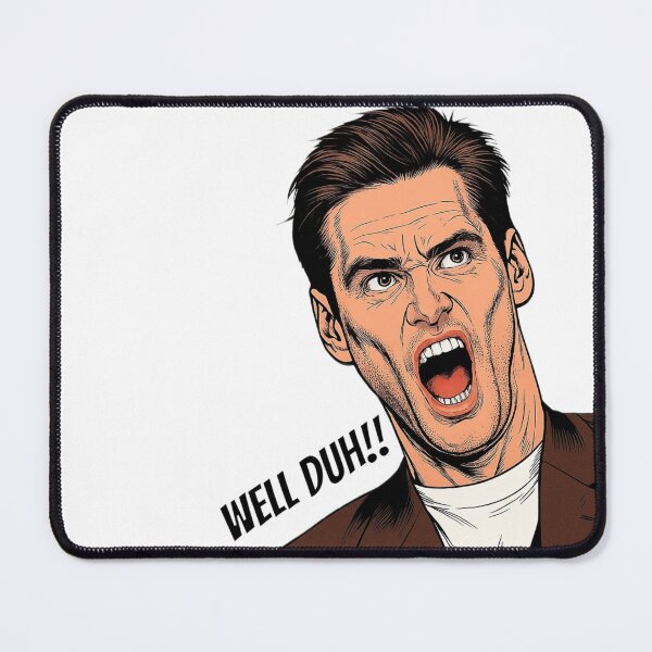 Item preview, Well Duh!! – Jim Carrey Sarcastic Comic Reaction designed and sold by Vicky021.