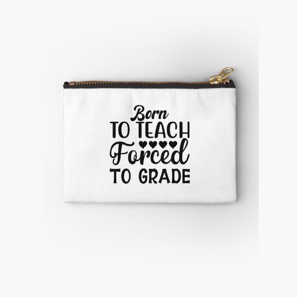 Item preview, Born to teach forced to grade - One Lucky Math Teacher    designed and sold by jaydebahringer.