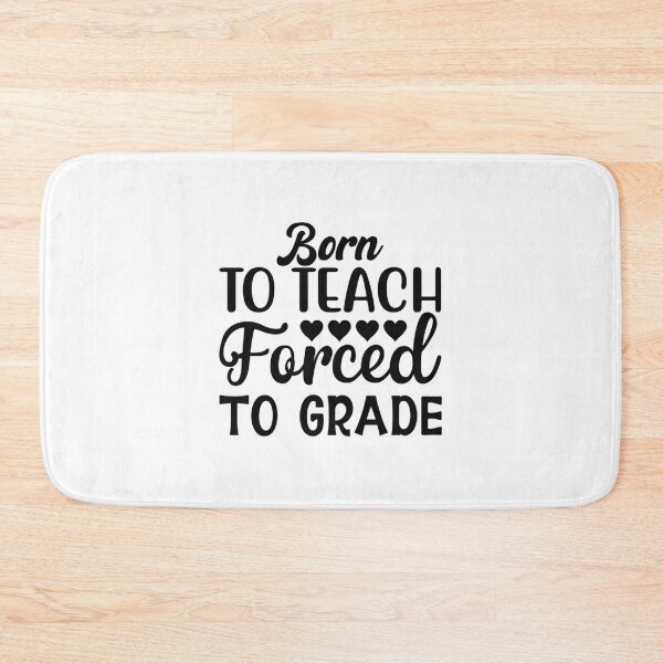 Item preview, Born to teach forced to grade - One Lucky Math Teacher    designed and sold by jaydebahringer.