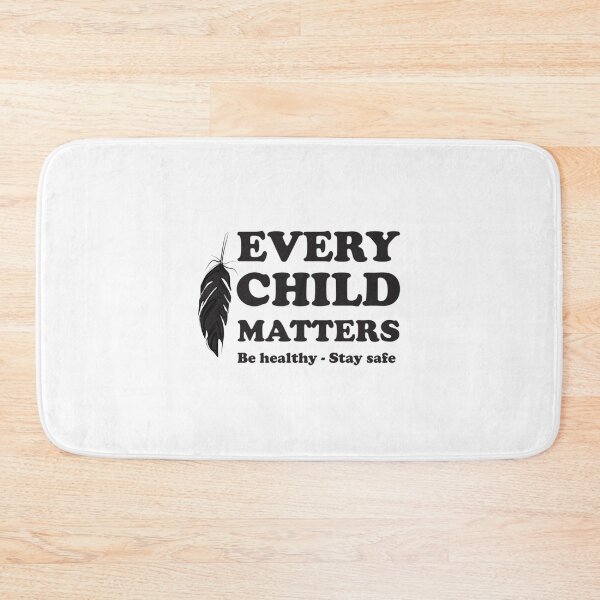 Item preview, Every Child Matters Be Healthy    designed and sold by jaydebahringer.