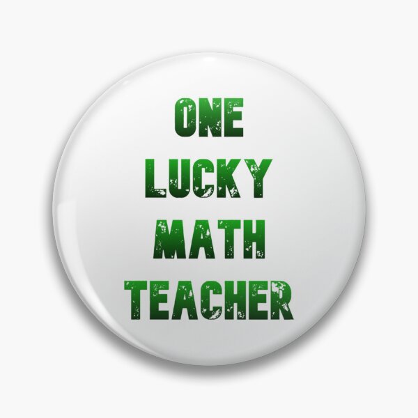 Item preview, One Lucky Math Teacher    (8) designed and sold by jaydebahringer.