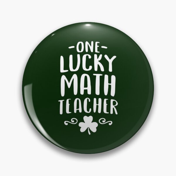 Item preview, One Lucky Math Teacher    (13) designed and sold by jaydebahringer.