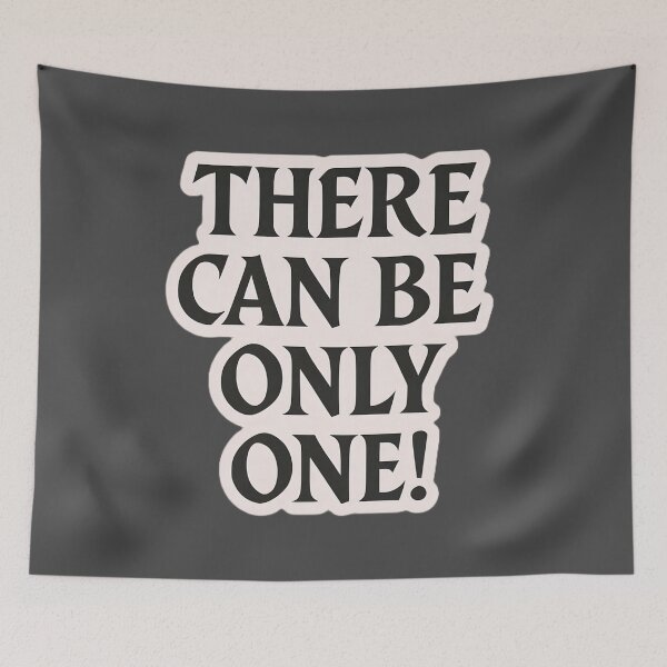 Item preview, Highlander Movie Artwork: There Can Only Be One designed and sold by PinUpPizzazz.