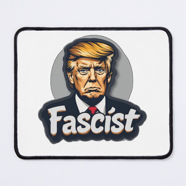 Item preview, Fascist is Trump designed and sold by Owcomm.
