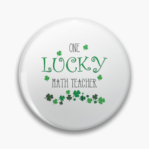 Item preview, One Lucky Math Teacher  Clovers  Funny Quotes  (2) designed and sold by jaydebahringer.
