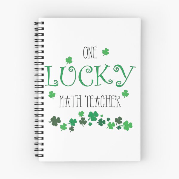 Item preview, One Lucky Math Teacher  Clovers  Funny Quotes  (2) designed and sold by jaydebahringer.