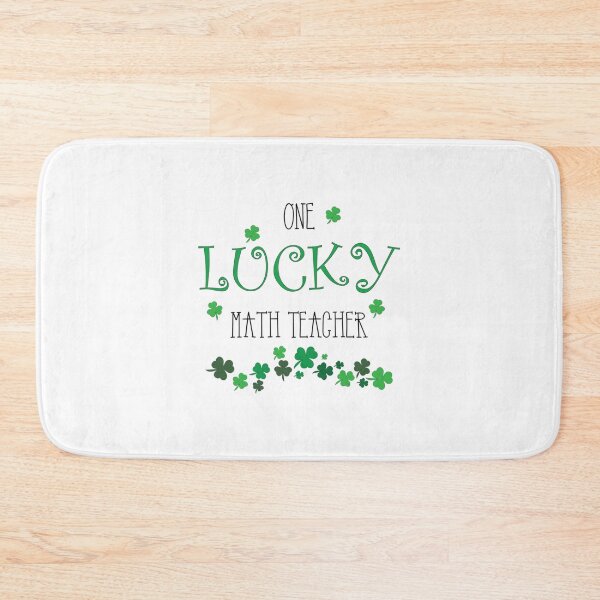 Item preview, One Lucky Math Teacher  Clovers  Funny Quotes  (2) designed and sold by jaydebahringer.