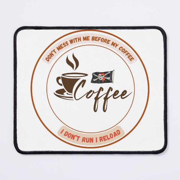 Item preview, Coffee Lover - Don't Mess With Me designed and sold by mydesignsbylar.