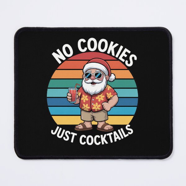 Item preview, Funny Christmas In July  No Cookies Just Cocktails designed and sold by JonBarnes22.