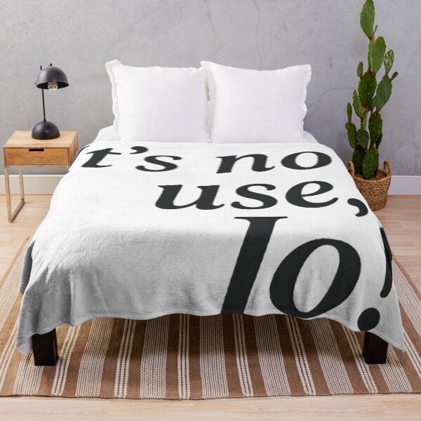 Item preview, It’s No Use Jo – Minimalist Funny Quote Typography Design designed and sold by WayneVanga.