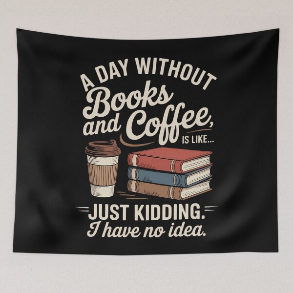 Item preview, A Day Without Books And Coffee Is Like. Books Coffee Lover designed and sold by papertaless.