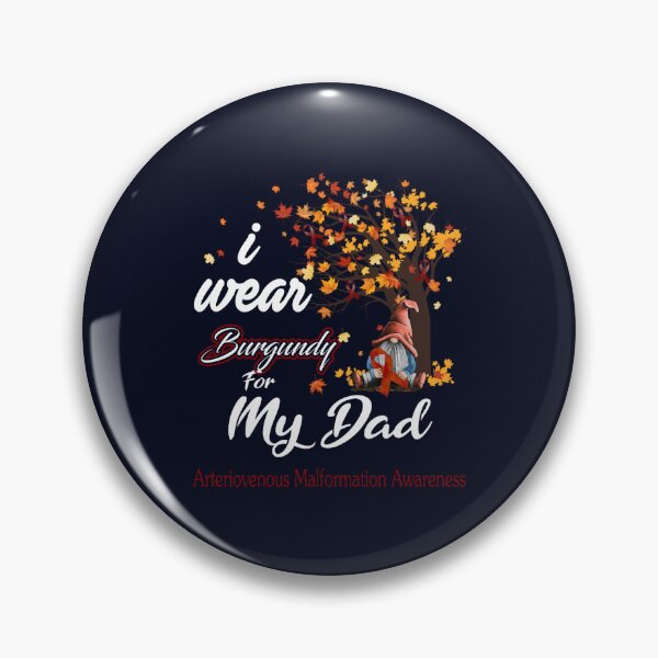 Item preview, Arteriovenous Malformation Awareness Ribbon Tree I Wear Burgundy For My Dad designed and sold by LooseThreades.