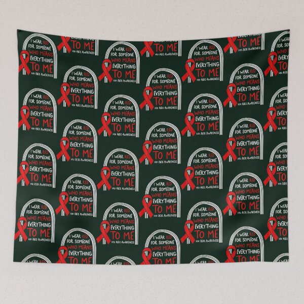 Item preview, HIV AIDS Awareness Month I Wear Red For Someone Support Day designed and sold by LooseThreades.