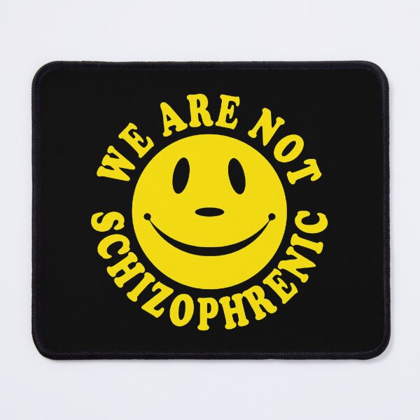 Item preview, We Are Not Schizophrenic designed and sold by Bearded Jester Designs.