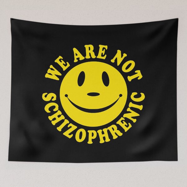 Item preview, We Are Not Schizophrenic designed and sold by Bearded Jester Designs.