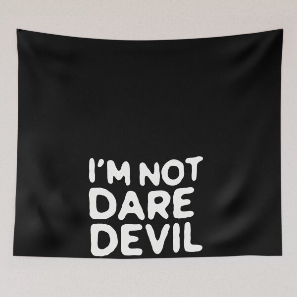 Item preview, Im Not Daredevil designed and sold by Merlieatty.