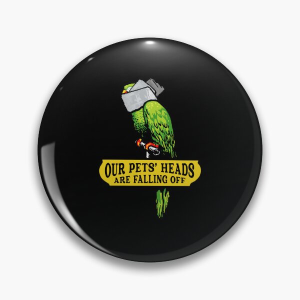 Item preview, Our Pets' Heads Are Falling Off  designed and sold by dwightzz1x.