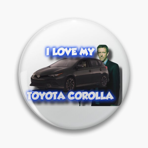 Item preview, I love my toyota corolla sigma silly  designed and sold by SiggyMas.