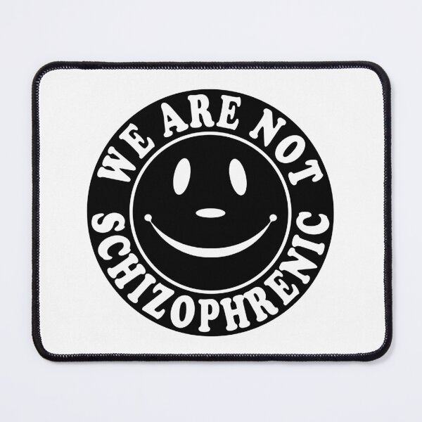 Item preview, We Are Not Schizophrenic designed and sold by Bearded Jester Designs.
