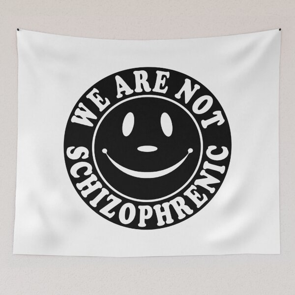 Item preview, We Are Not Schizophrenic designed and sold by Bearded Jester Designs.