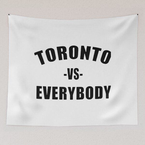 Item preview,  Toronto Vs. Everybody designed and sold by Erickoraneig.